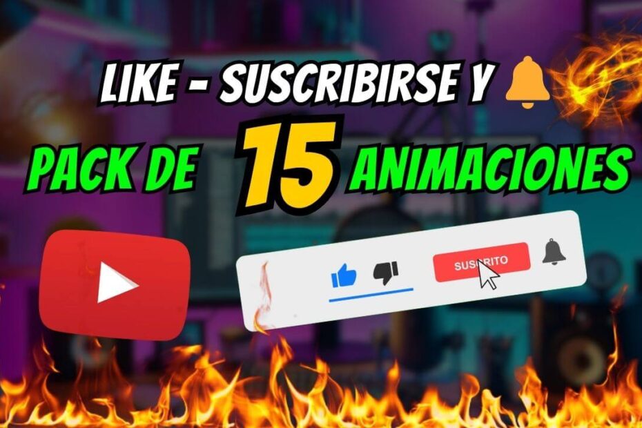 Agregar animación de like y suscribirse a video de YouTube